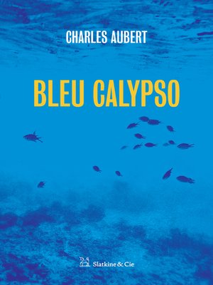 cover image of Bleu Calypso